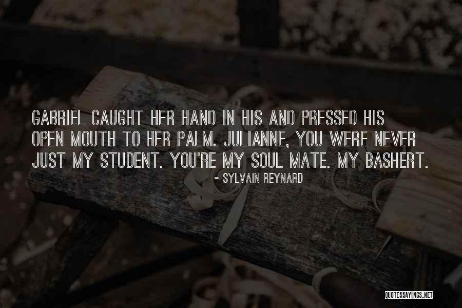 Never Caught Quotes By Sylvain Reynard Never Caught Quotes By Sylvain Reynard