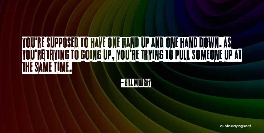Never Celebrate Too Early Quotes By Bill Murray Never Celebrate Too Early Quotes By Bill Murray