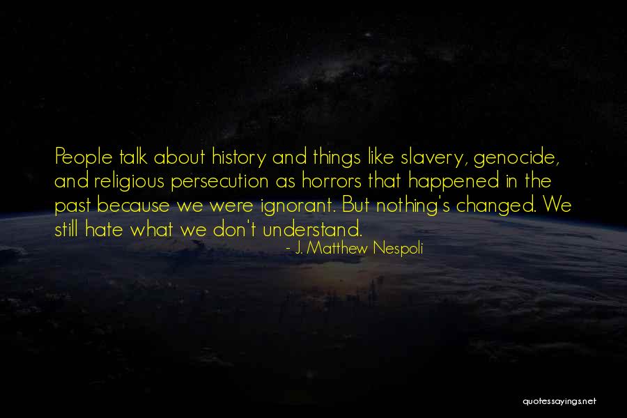 Never Celebrate Too Early Quotes By J. Matthew Nespoli Never Celebrate Too Early Quotes By J. Matthew Nespoli