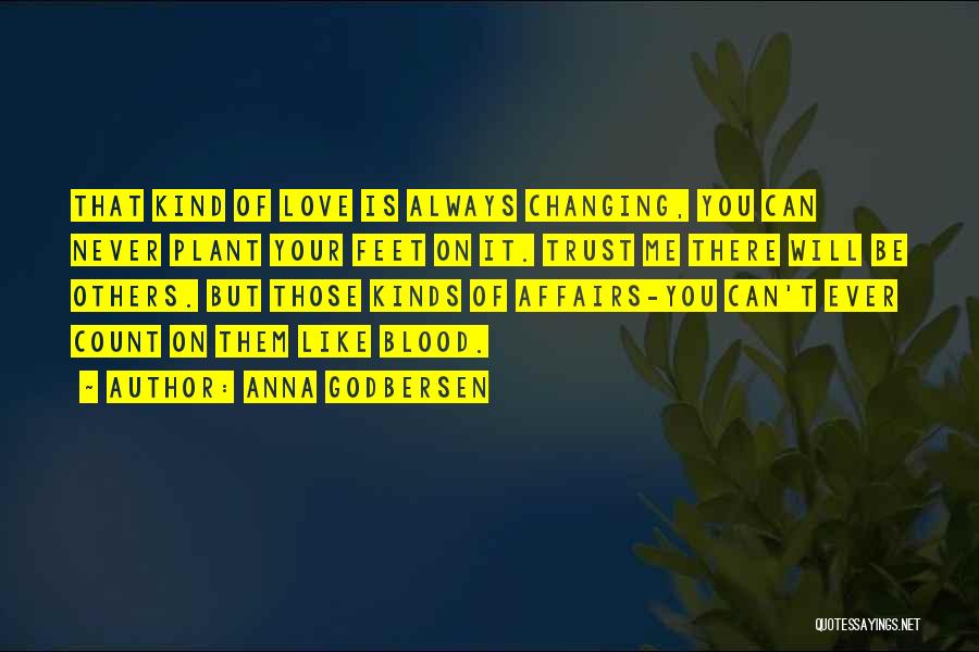 Never Changing Love Quotes By Anna Godbersen