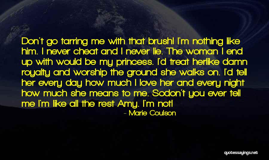 Never Cheat Quotes By Marie Coulson Never Cheat Quotes By Marie Coulson