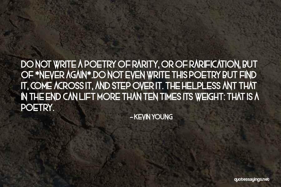 Never Come Again Quotes By Kevin Young Never Come Again Quotes By Kevin Young