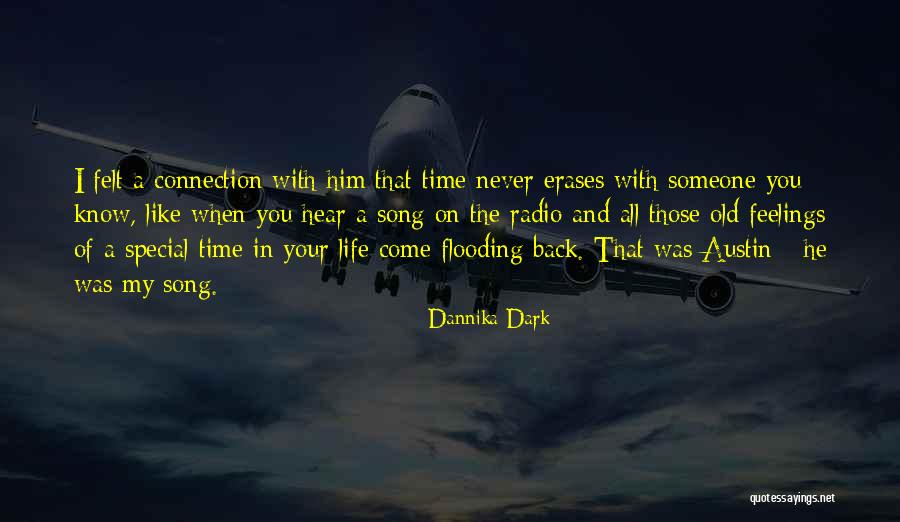 Never Come Back In My Life Quotes By Dannika Dark Never Come Back In My Life Quotes By Dannika Dark