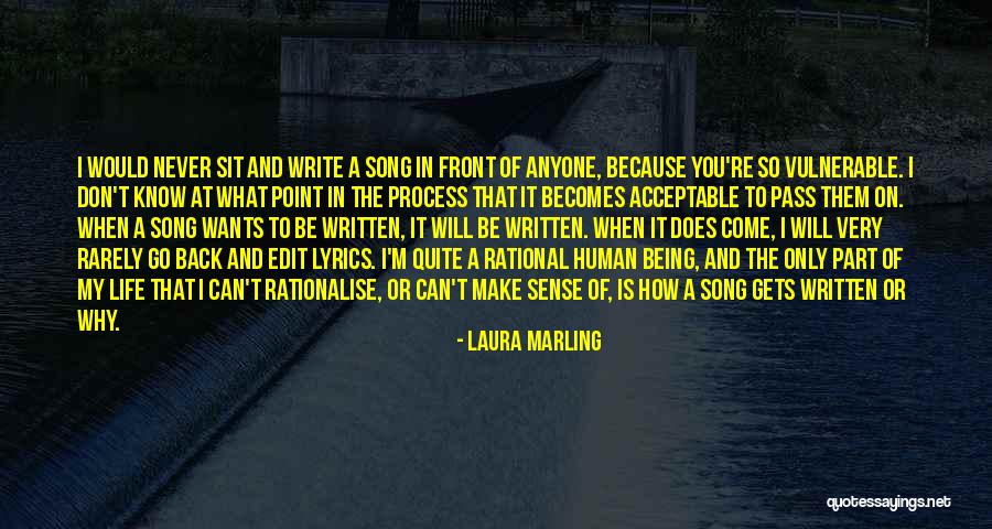 Never Come Back In My Life Quotes By Laura Marling Never Come Back In My Life Quotes By Laura Marling