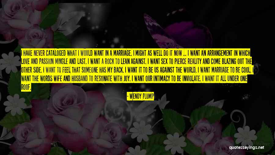 Never Come Back In My Life Quotes By Wendy Plump Never Come Back In My Life Quotes By Wendy Plump