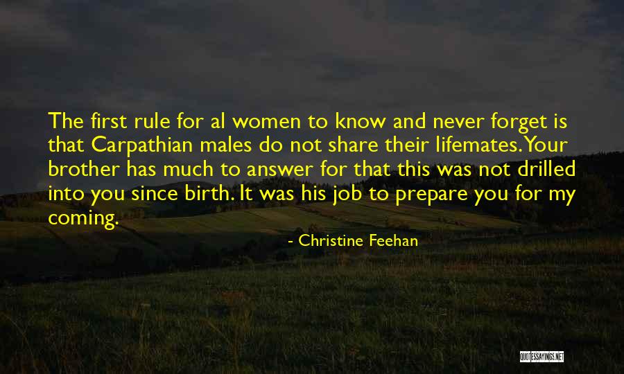 Never Coming First Quotes By Christine Feehan