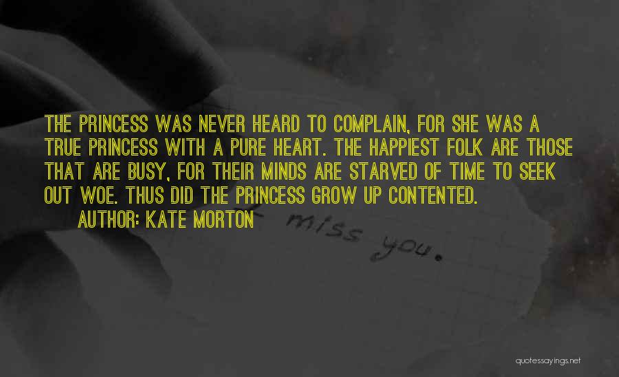 Never Complain Quotes By Kate Morton