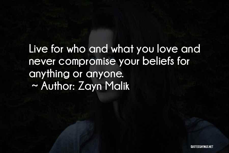 Never Compromise Love Quotes By Zayn Malik