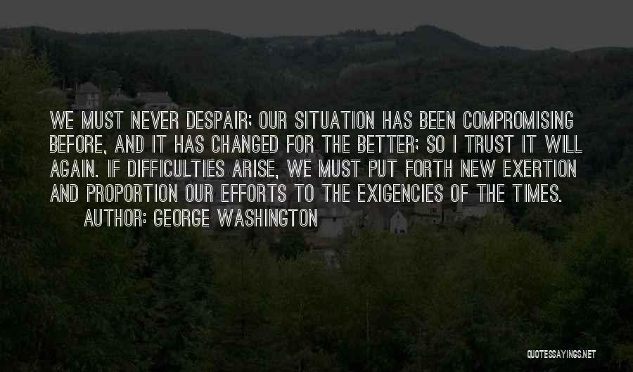 Never Compromising Yourself Quotes By George Washington