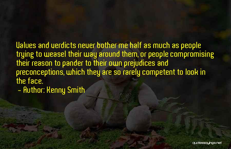 Never Compromising Yourself Quotes By Kenny Smith