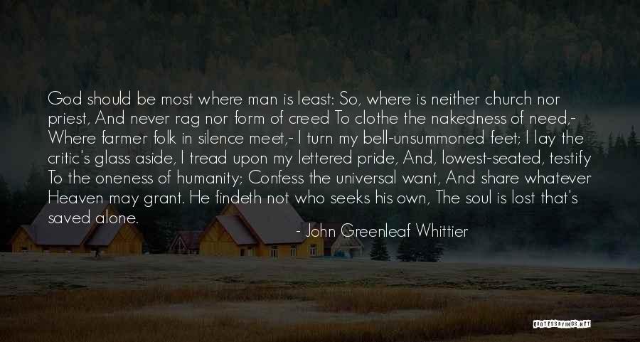 Never Confess Quotes By John Greenleaf Whittier