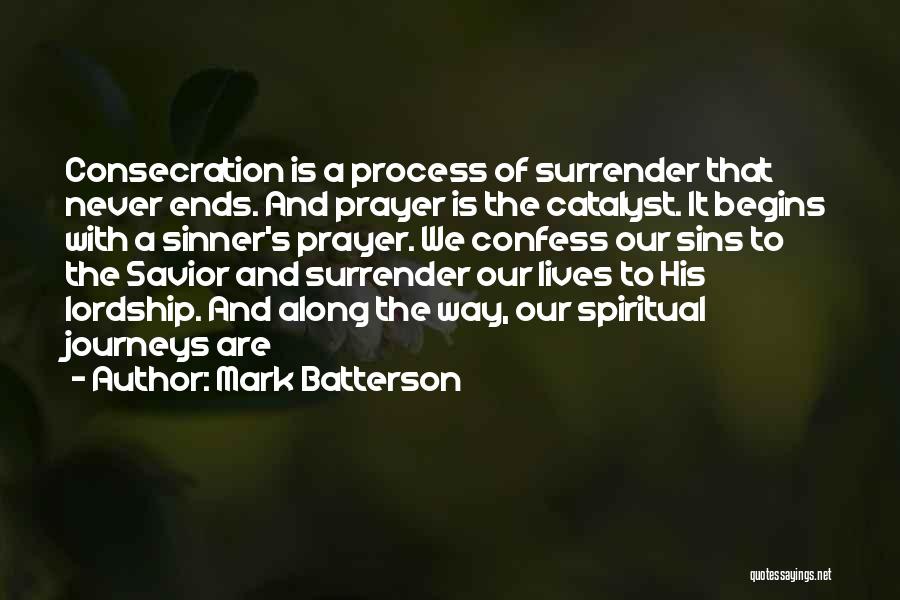 Never Confess Quotes By Mark Batterson