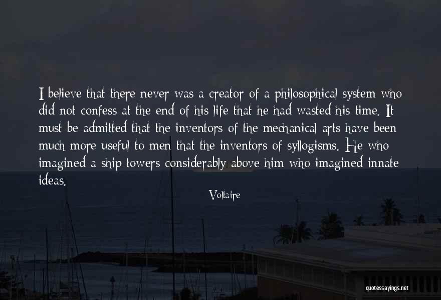 Never Confess Quotes By Voltaire Never Confess Quotes By Voltaire