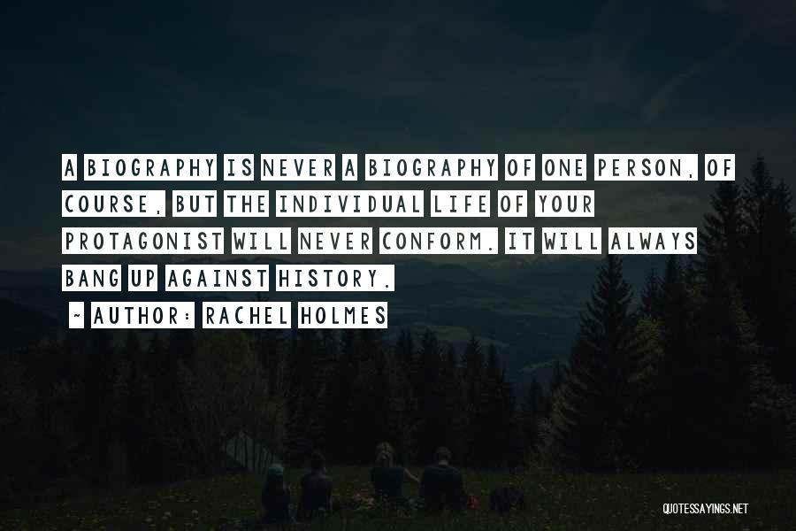 Never Conform Quotes By Rachel Holmes