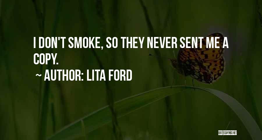 Never Copy Quotes By Lita Ford