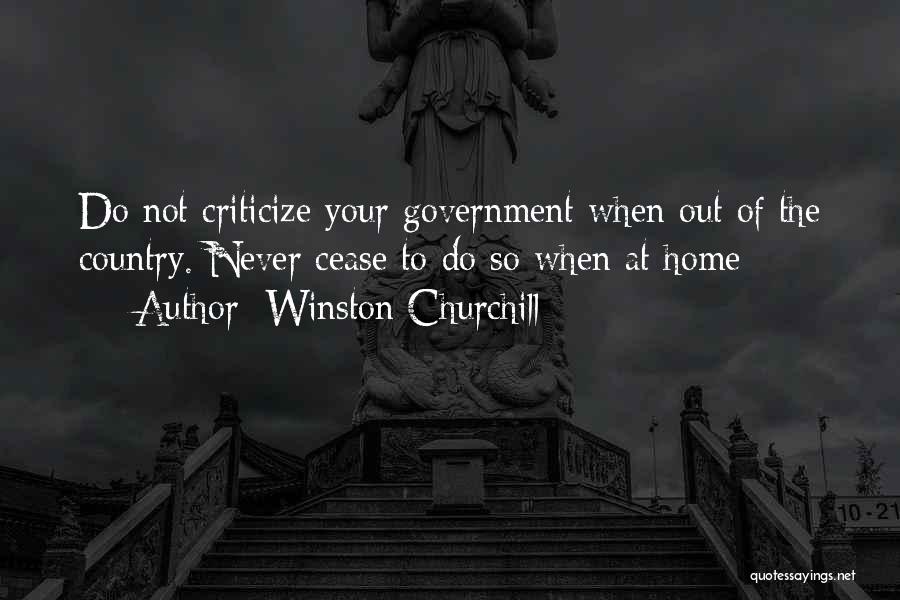 Never Criticize Others Quotes By Winston Churchill