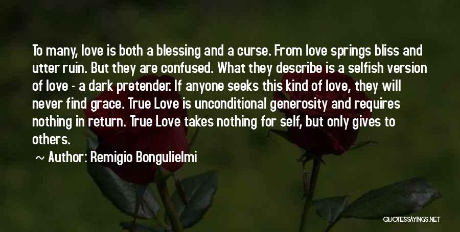 Never Curse Anyone Quotes By Remigio Bongulielmi