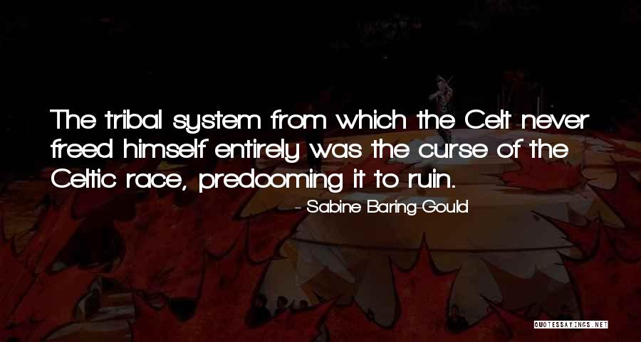 Never Curse Quotes By Sabine Baring-Gould Never Curse Quotes By Sabine Baring-Gould