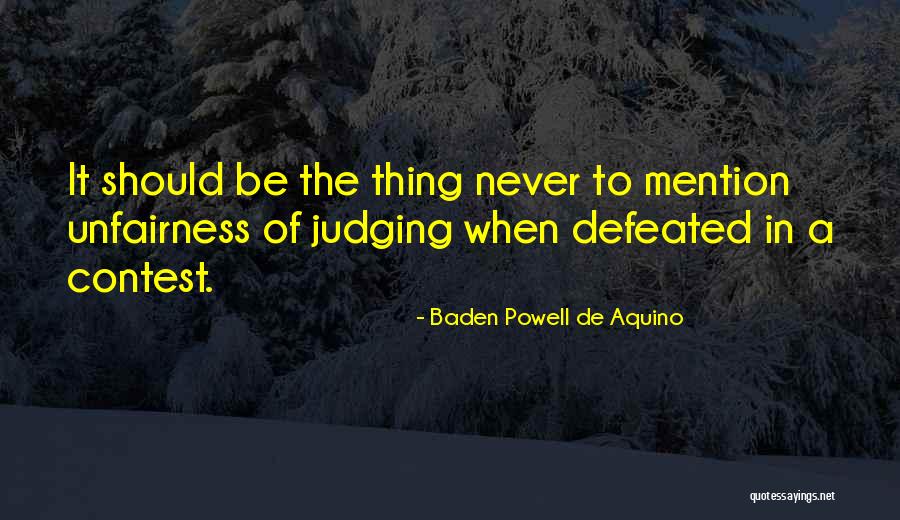 Never Defeated Quotes By Baden Powell De Aquino Never Defeated Quotes By Baden Powell De Aquino