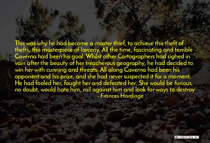 Never Defeated Quotes By Frances Hardinge Never Defeated Quotes By Frances Hardinge
