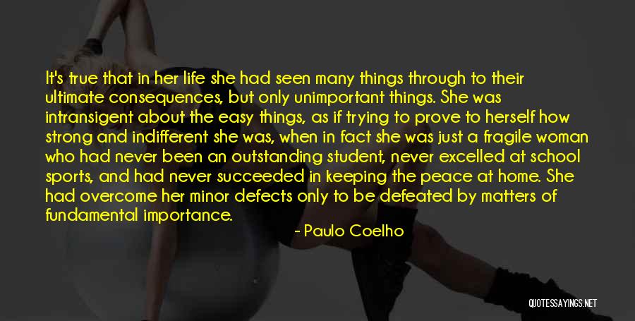 Never Defeated Quotes By Paulo Coelho Never Defeated Quotes By Paulo Coelho
