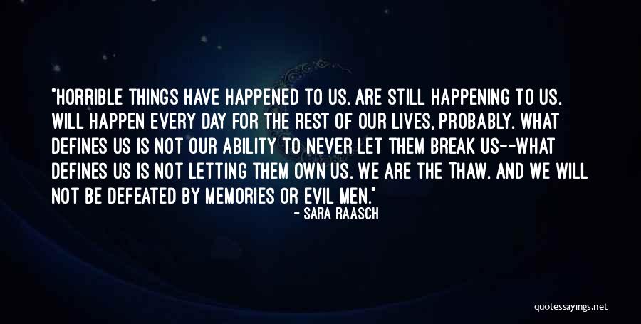 Never Defeated Quotes By Sara Raasch Never Defeated Quotes By Sara Raasch