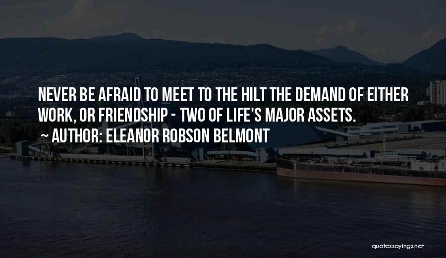 Never Demand Quotes By Eleanor Robson Belmont