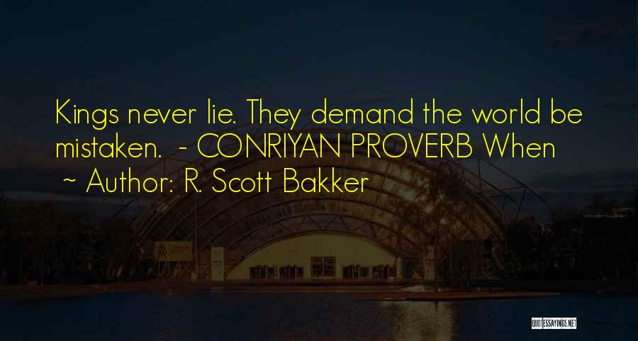 Never Demand Quotes By R. Scott Bakker