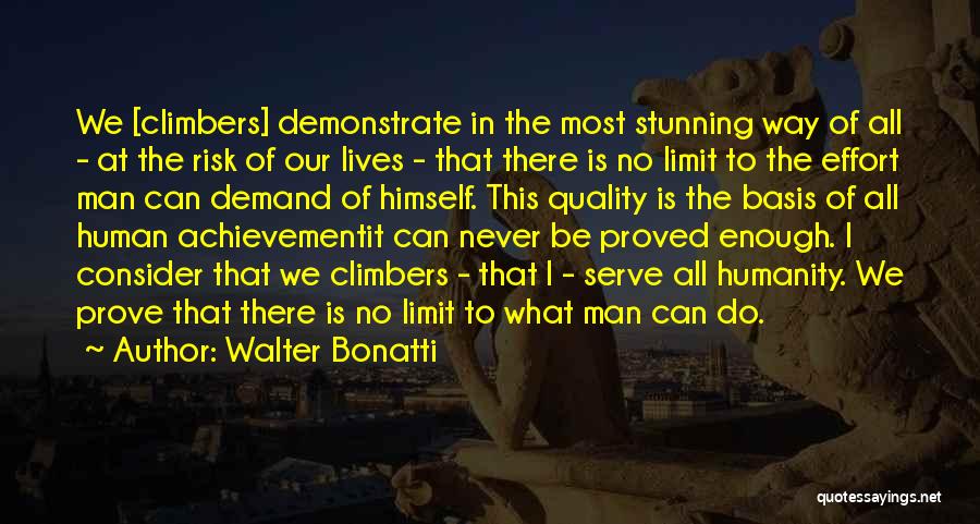 Never Demand Quotes By Walter Bonatti