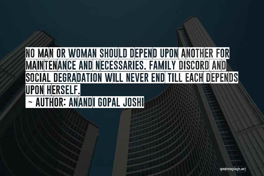 Never Depend On A Man Quotes By Anandi Gopal Joshi