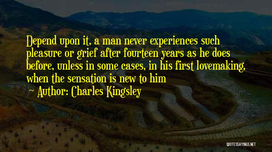 Never Depend On Others Quotes By Charles Kingsley