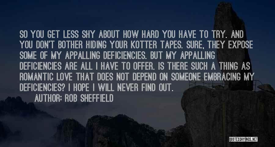 Never Depend On Someone Quotes By Rob Sheffield