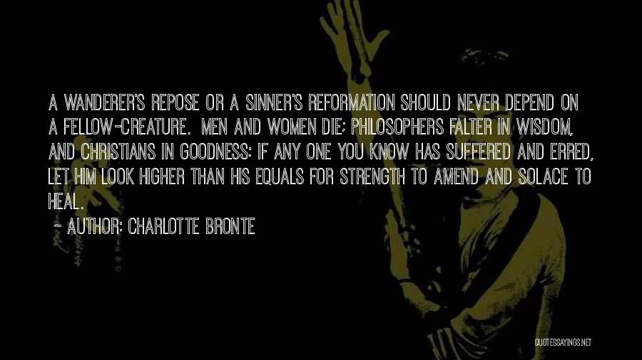 Never Depend Quotes By Charlotte Bronte