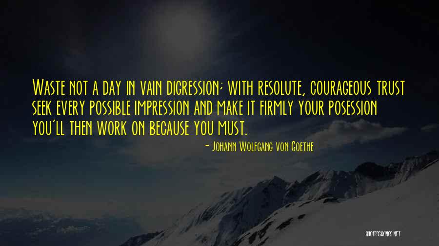 Never Die Attitude Quotes By Johann Wolfgang Von Goethe Never Die Attitude Quotes By Johann Wolfgang Von Goethe
