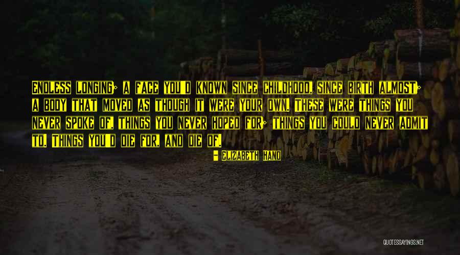 Never Die Love Quotes By Elizabeth Hand Never Die Love Quotes By Elizabeth Hand