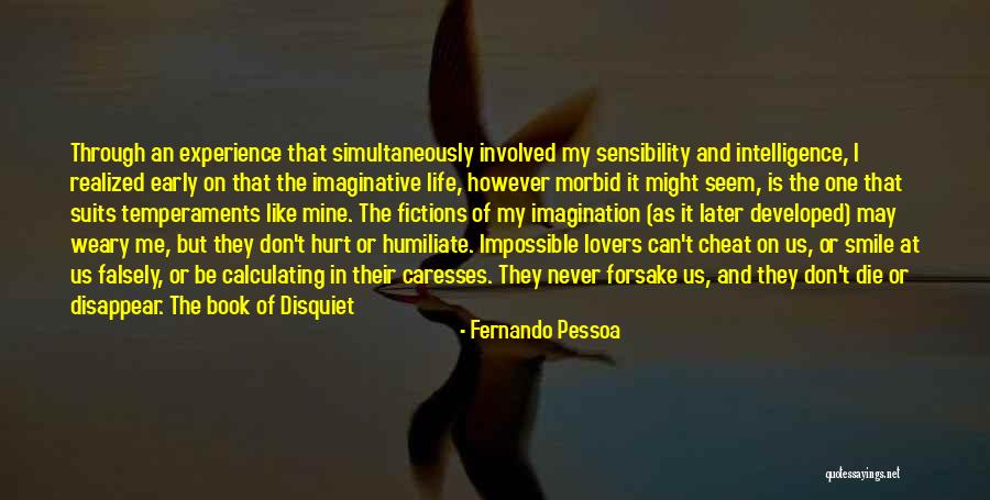Never Die Love Quotes By Fernando Pessoa Never Die Love Quotes By Fernando Pessoa
