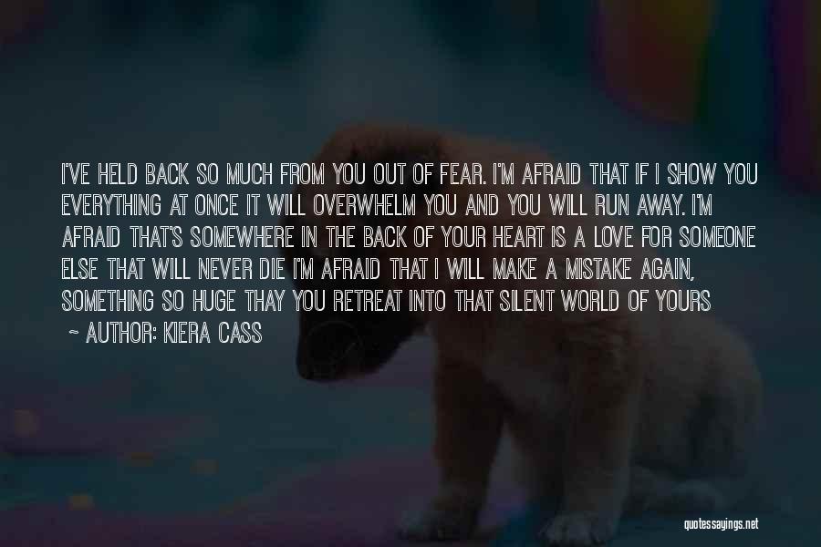 Never Die Love Quotes By Kiera Cass