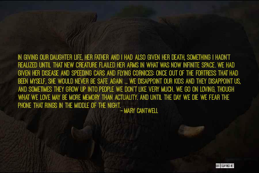 Never Die Love Quotes By Mary Cantwell