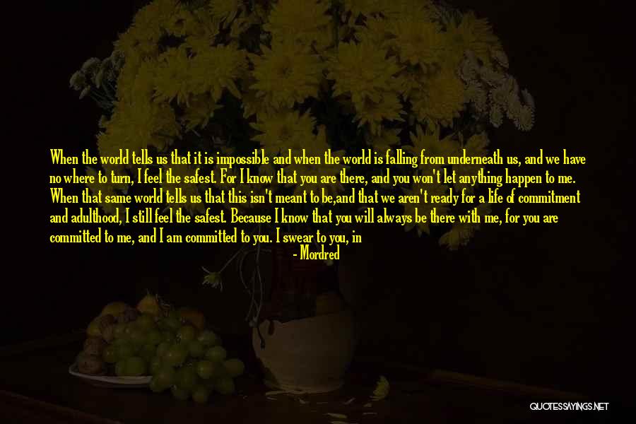 Never Die Love Quotes By Mordred Never Die Love Quotes By Mordred