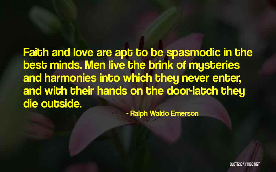 Never Die Love Quotes By Ralph Waldo Emerson