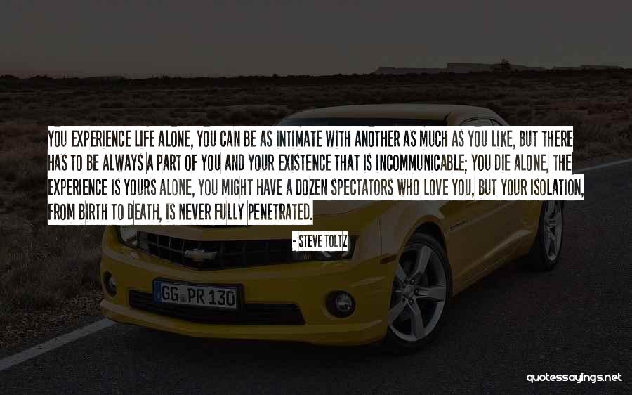 Never Die Love Quotes By Steve Toltz Never Die Love Quotes By Steve Toltz