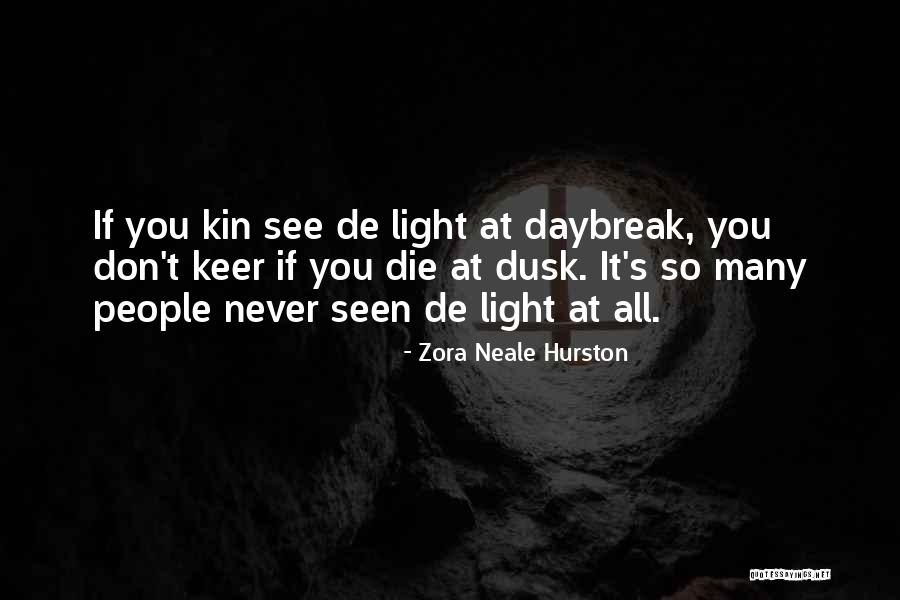 Never Die Love Quotes By Zora Neale Hurston