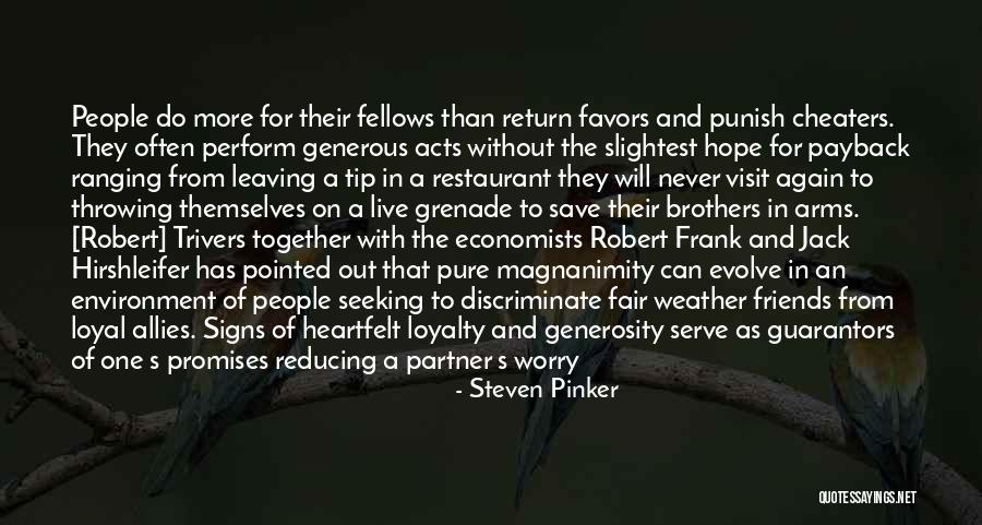 Never Discriminate Quotes By Steven Pinker