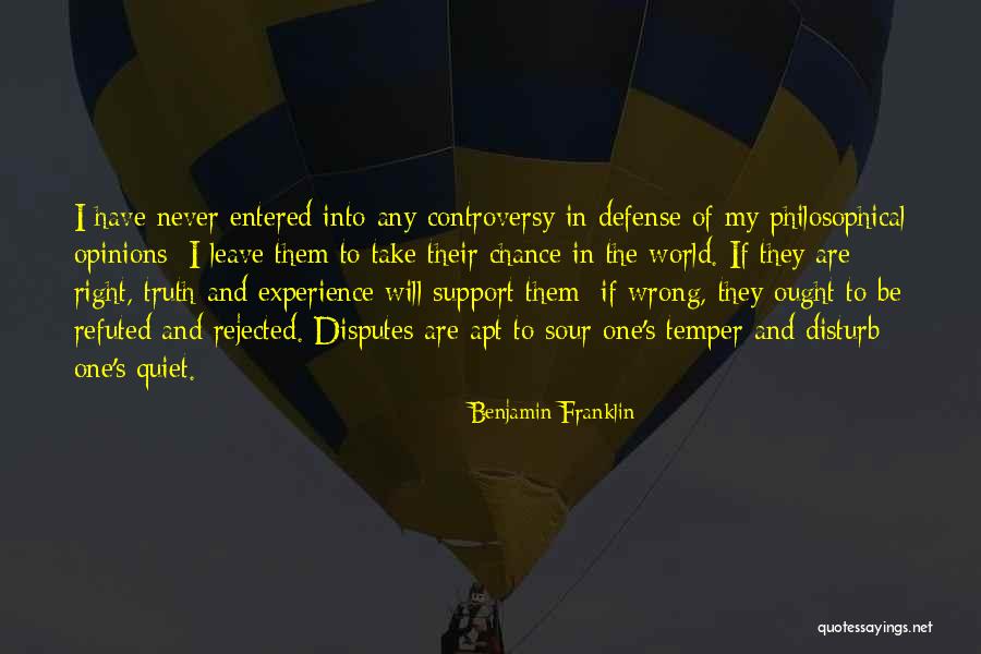 Never Disturb Others Quotes By Benjamin Franklin Never Disturb Others Quotes By Benjamin Franklin