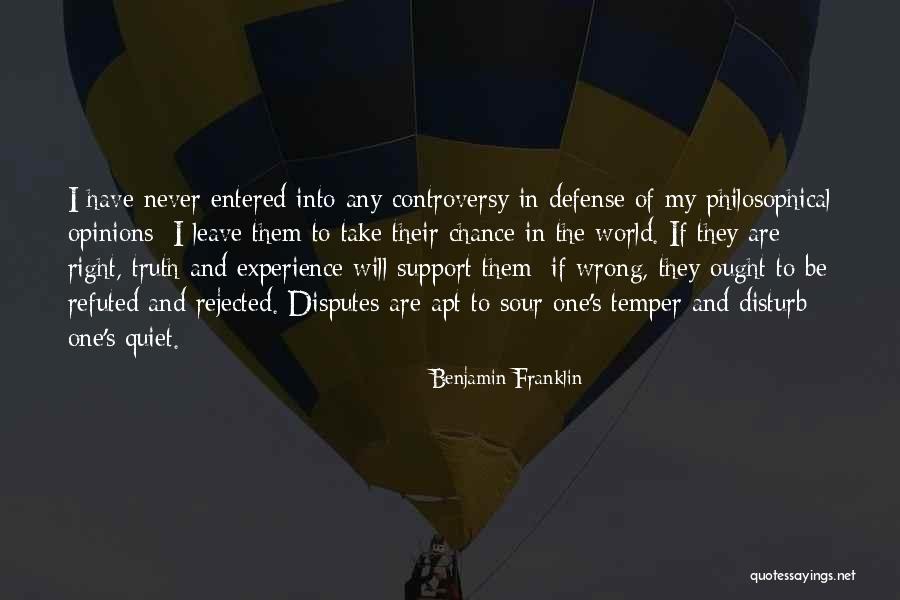 Never Disturb You Quotes By Benjamin Franklin Never Disturb You Quotes By Benjamin Franklin