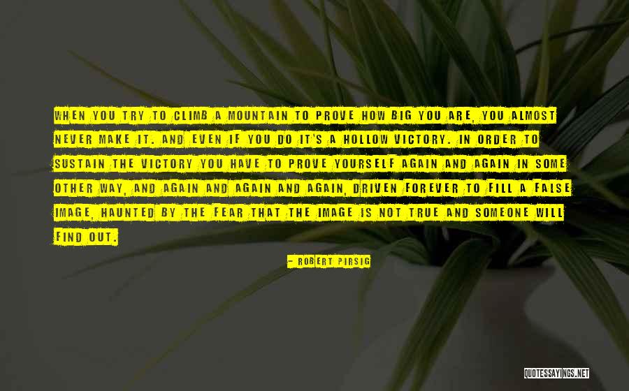 Never Do Again Quotes By Robert Pirsig Never Do Again Quotes By Robert Pirsig