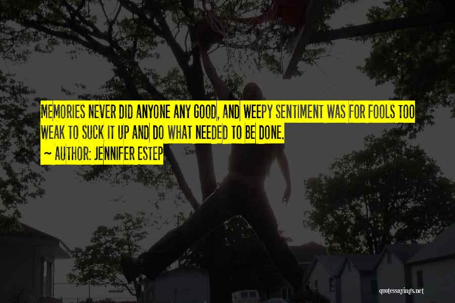 Never Do Good Quotes By Jennifer Estep