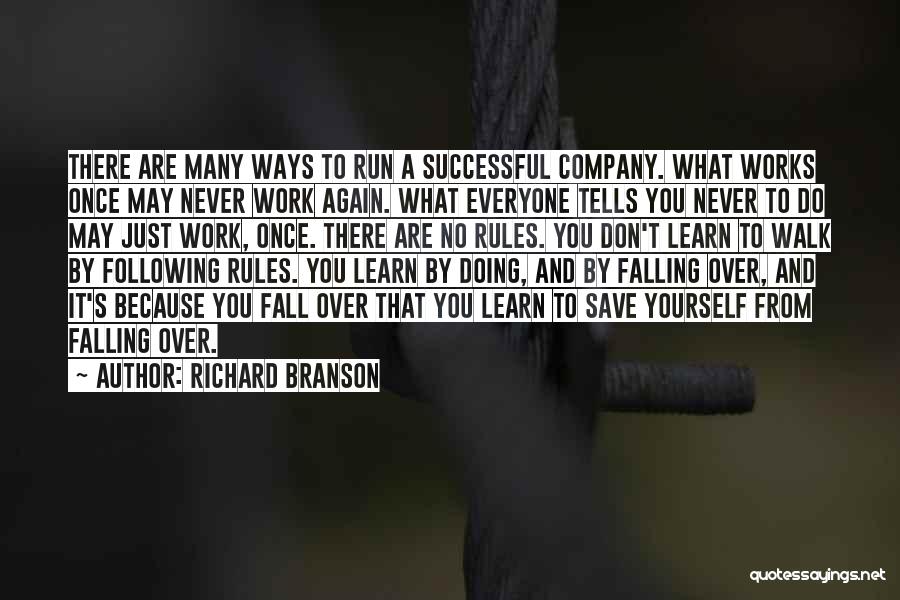 Never Doing It Again Quotes By Richard Branson