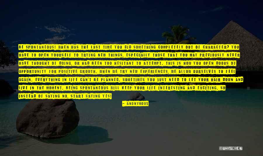Never Doing Something Again Quotes By Anonymous Never Doing Something Again Quotes By Anonymous