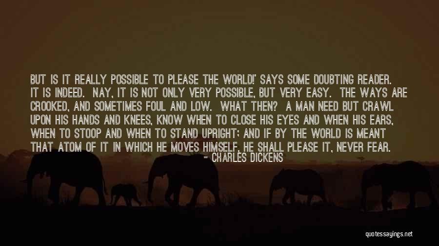 Never Doubting Yourself Quotes By Charles Dickens